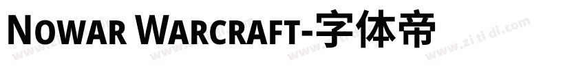 Nowar Warcraft字体转换
